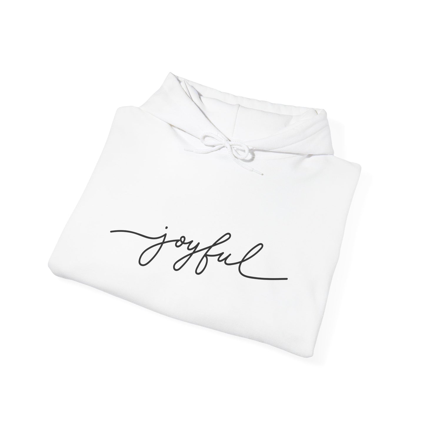 Joyful Script Hoodie — Minimalist Inspirational Pullover