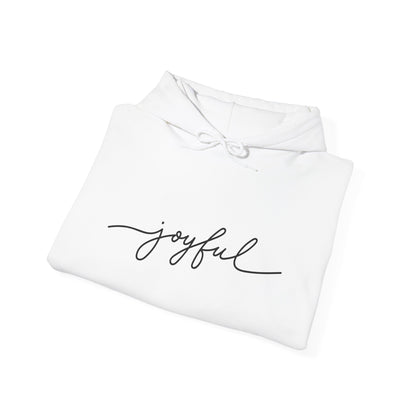 Joyful Script Hoodie — Minimalist Inspirational Pullover