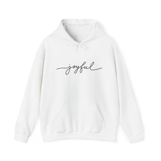 Joyful Script Hoodie — Minimalist Inspirational Pullover
